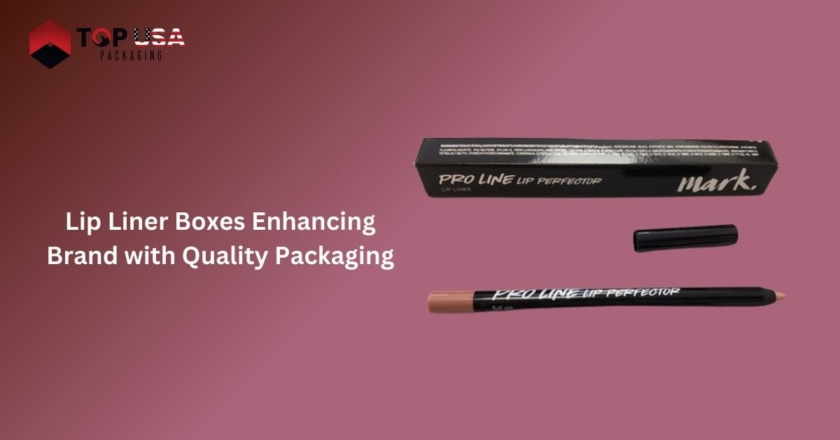 Lip Liner Boxes: Enhancing Brand with Quality Packaging