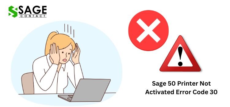 Sage 50 Printer Not Activated Error Code 30